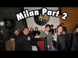 Milan Part 2