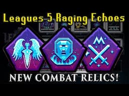 Jagex Will Make Players UNSTOPPABLE With Combat Relics in Leagues 5!