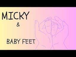 Micky With Little Feet #littlefeet #babyfeet #babygirl #baby