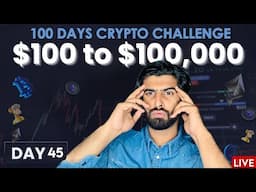 Day 44 : $100 to $100,000 in 100 Days Crypto Challenge | $100k Live Crypto Trading, Airdrops & more