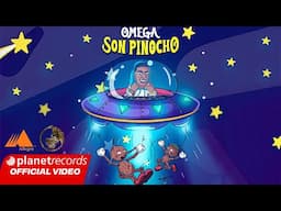 OMEGA EL FUERTE - Son Pinocho (Lyric Video)