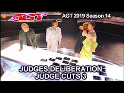 Judge Deliberations JUDGE CUTS Week 3 | America's Got Talent 2019 Judge Cuts AGT