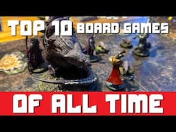 Top 10 BOARD GAMES of All Time