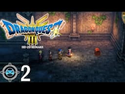 Dragon Quest III HD-2D Remake #2 - Setting Off