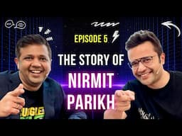 EP 5 - The Story of Nirmit Parikh, Founder, APNA | With Sandeep Maheshwari