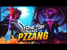 PZ ZZANG - Yone vs Karma TOP Patch 14.21 - Yone Gameplay