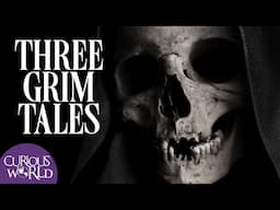 Three Grim Tales (true stories)