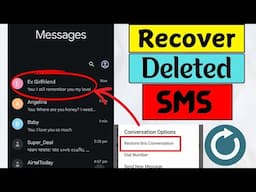 How to Recover Deleted SMS in Your Phone 2024