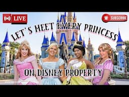 Meet Every Princess at Disney World #live 11/14/24