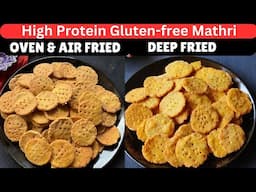 High Protein Gluten-free Mathri | Diwali Special Snacks | Mathri | Quick Snacks | Air Fryer Recipes