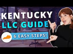 Kentucky LLC - How to Start an LLC in Kentucky (2024 Updates)