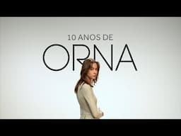 10 ANOS DE ORNA