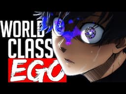 EGO Is NEEDED for SUCCESS - DEFINITIVE Isagi Guide (Blue Lock)