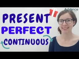 Present Perfect Continuous Verb Tense | English Grammar