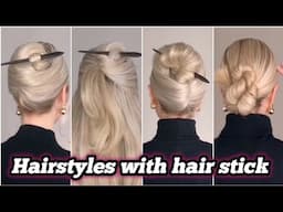 Hairstyles with hair stick. Hair stick hairstyles tutorial.