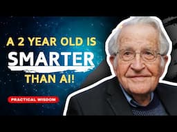 Noam Chomsky Exposes the Real Limits of AI: Why Machines Can’t Understand Language Like Humans