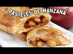 🍎 RECETA PASTELES DE MANZANA | Cómo Hacer Empanadas de Manzana