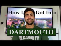 How I Got Into Dartmouth