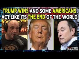 Trump Wins And Some Americans Act Like Its The End Of The World | Dane Calloway Podcast