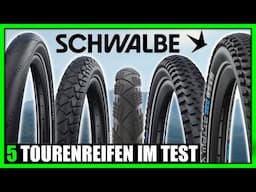 Welchen Schwalbe Tourenreifen? Der große Vergleich von Slick bis Offroad