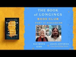 The Book Of Longings Book Club - Part III Discussion