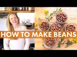 HOW TO MAKE BEANS