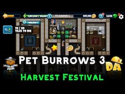 Pet Burrows 3 | Harvest Festival #8 | Diggy's Adventure