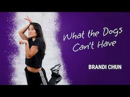 Brandi Chun "What the Dogs Can't Have" [Preview] - Jazz Online Dance Class/Choreography