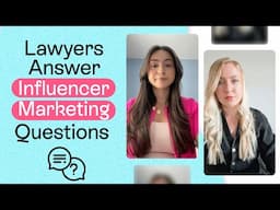 Lawyers Explain Influencer Marketing Rules & Laws You Need to Know