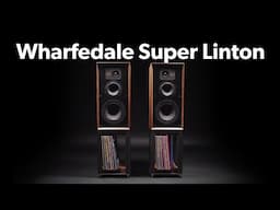 Hands-on with the Wharfedale SUPER LINTON: How does it stack up? | Crutchfield