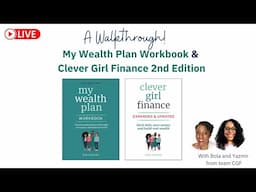 🎉 A Walkthrough of My Wealth Plan Workbook & Clever Girl Finance 2nd Edition!