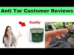 Check Anti Tar Real Reviews | Is Anti Tar Scam Or Legit? Does Anti Tar Really Work?