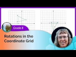 Rotations in the coordinate grid (8th grade math)