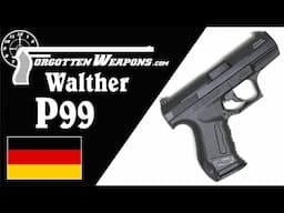 P99: The Pistol that Rejuvenated Walther