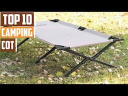 10 Best Portable Camping Cots for Comfortable Sleeping