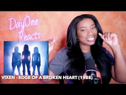 Vixen - Edge Of A Broken Heart (1988) DayOne Reacts