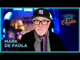 Mark de Paola | Coffee with Creators