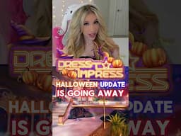 Dress to Impress “HALLOWEEN UPDATE” is GOING AWAY!!!😱😱