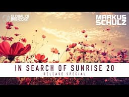 Global DJ Broadcast - In Search of Sunrise 20 Release Special