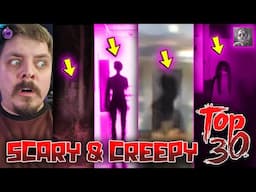 Want a GOOD Scare? Watch These TOP 30 SCARY Videos Tonight!