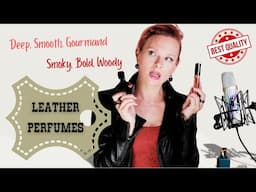 TOP RICH GOURMAND LEATHER: heavy hitters, sinful indulgences if you are looking for a killer scent