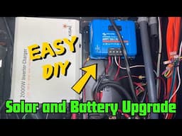 DIY Battery and Solar Upgrade