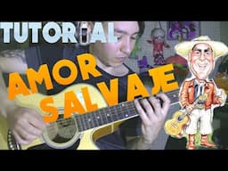 AMOR SALVAJE TUTORIAL GUITARRA PUNTEO INTRO