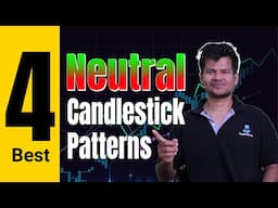 Top 4 Neutral Candlestick Patterns | Sideways Candlestick Trading | Trade Brains