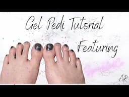 Gel Pedicure Tutorial Featuring @sparkleco.2881 | How To: Gel Pedi