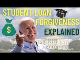 Student Loan Forgiveness 2022