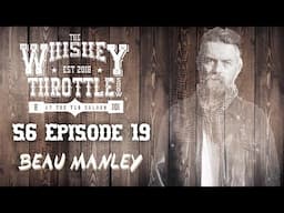 S6 E19 | Beau Manley