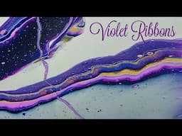 Violet Ribbons!  Bold and Dynamic Acrylic Ribbon Pour with Pebeo Magic!