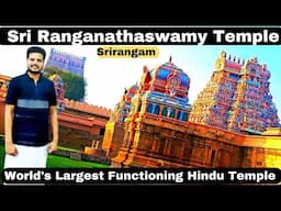 Ranganathaswamy Temple | World's Largest Hindu Temple | Sri Ranganathaswamy Temple Srirangam |