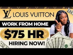 Louis Vuitton Is Hiring Now! Get Paid $3,000/WK + Flexible Schedules | Remote Jobs